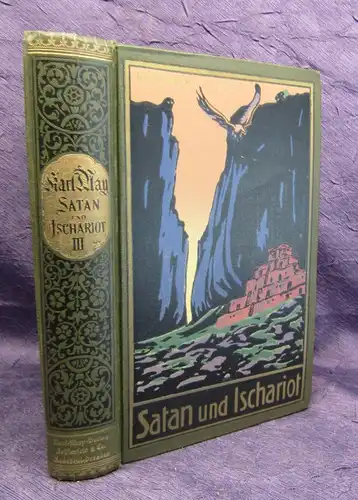 Karl May's Gesammelte Werke Band 22, 3.Bd  "Satan und Ischariot" Abenteuer  js