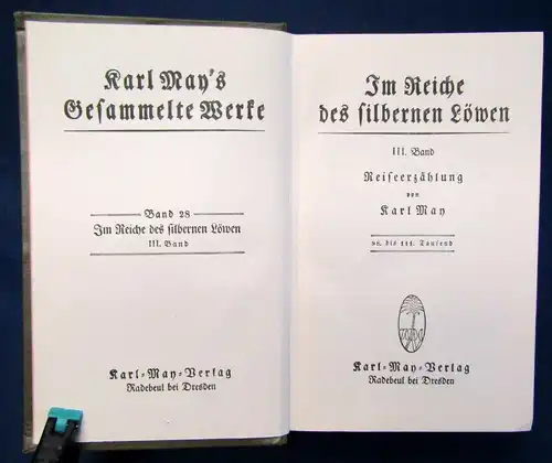 Karl May's Gesammelte Werke Band Bd. 28,3.Bd "Im Reiche der silbernen Löwen" js