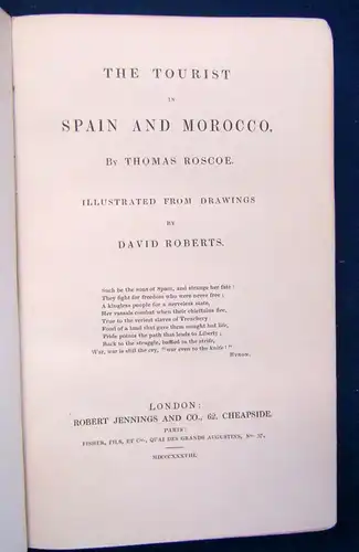 Roscoe The Tourist in Spain and Morocco 1838 Landeskunde Ortskunde Reise sf