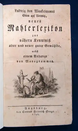 Ludwig von Winckelmanns Edlen auf Uermiß neues Mahlerlexikon 1796 Erstausgabe sf
