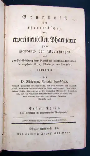 Hermbstädt Grundriß der theoretischen Pharmacie 3 Bde1806, 1807 u. 1810 sf