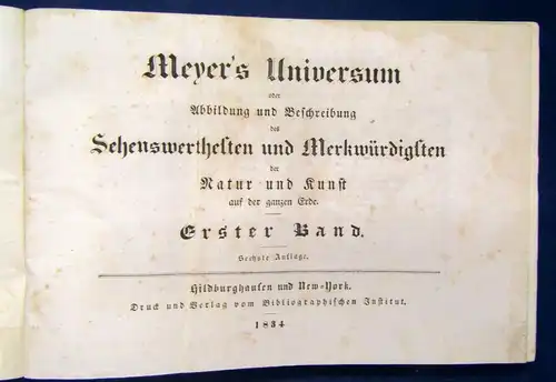 Meyers Universum Sehenswerthesten und Merkwürdigkeiten 1.Bd Stahlstich 1834 js