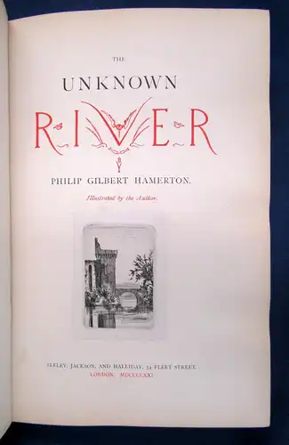 Hamerton The Unknown River. 1871 Erstausgabe Reise Belletristik Klassiker sf