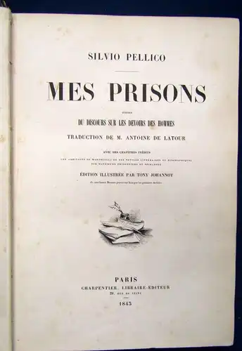 Pellico Mes Prisons Suives Du Discours Sur Le Devoirs Hommes 1843 Johannot js