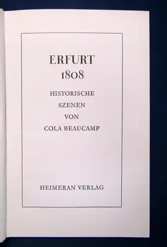 Erfurt 1808 Historische Szenen von Cola Beaucamp EA 1948 Geschichte Politik js