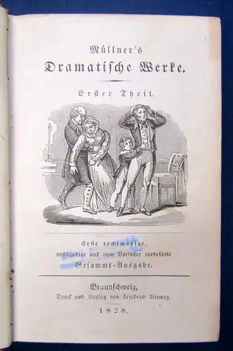 Müllner`s Dramatische Werke 1-7 komplett 1828 EA Erste Gesammt- Ausgabe js