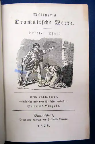 Müllner`s Dramatische Werke 1-7 komplett 1828 EA Erste Gesammt- Ausgabe js