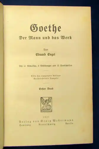 Engel Goethe Der Mann und das Werk 2 Bände 1921 Abbildungen Or. Halbleinen js