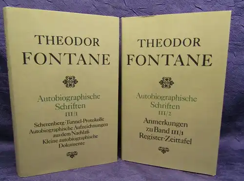 Theodor Fontane Autobiographische Schriften Bd III/1+2 1982 Berichte Dokument js