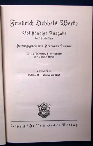 Friedrich Hebbels Werke vollständige Ausgabe 14 Bände in 6, o.J. Literatur  js