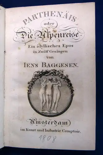 Baggesen Parthenäis oder Die Alpenreise. Ein idyllisches Epos um 1808 sf