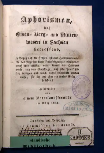 Aphorismen, das Eisen-, Berg- und Hüttenwesen in Sachsen 1833 Metallurgie sf