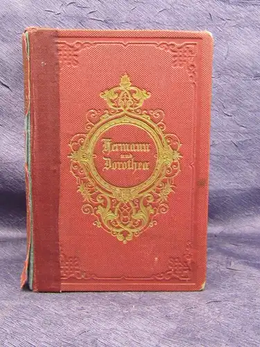 Goethe Hermann und Dorothea o.J. Rundumgoldschnitt Weltliteratur Lyrik js