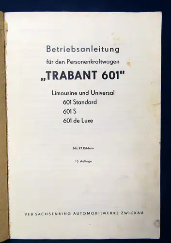 Betriebsanleitung "Trabant 601" Original Broschur 1975 Mit 2 Schaltplänen js