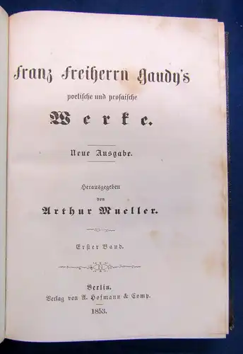 Mueller Franz Freiherrn Gaudy`s poetische & prosaische Werke 8 Bde in 4 1853 sf