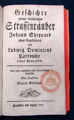 Geschichte zweyer berüchtigten Strassenräuber Johann Sheppard 1770 Diebe sf