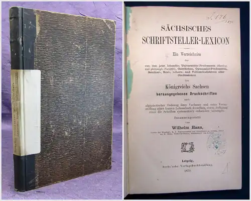 Haan Sächsisches Schriftsteller-Lexicon. Ein Verzeichnis 1870 Lexika sf