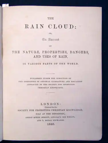 The Rain Cloudor An Account of the Nature,Properties,Dangers and Rain 1846  js