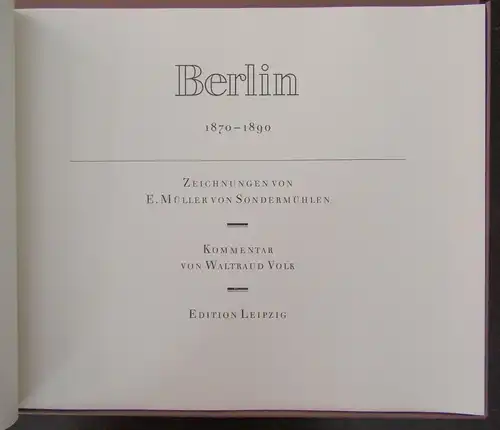 Volk Berlin 1870- 1890 Or. Kassette Kommentarbuch Zeichnungen 1986 Faksimile js