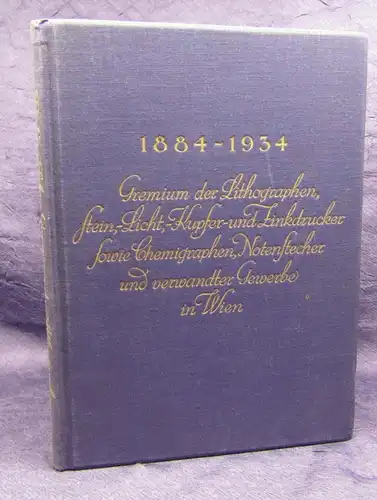 Fünfzig Jahre Gremium Gedenkschrift  Bestandsfeier Lithographen 1934 js