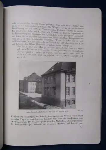Hundert Jahre Gewerbeschule1826- 1926 Ulms Handwerk Gewerbe & Industrie 1926 js