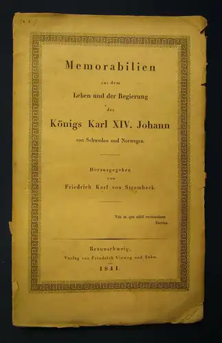 Strombeck Memorabilien aus dem Leben König Karl XIV. Johann 1841 Geschichte sf