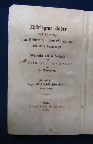 Schwerdt Friedrichrode, Berg- und Badestadt im Herzogthum Gotha 1860 Heilbad sf