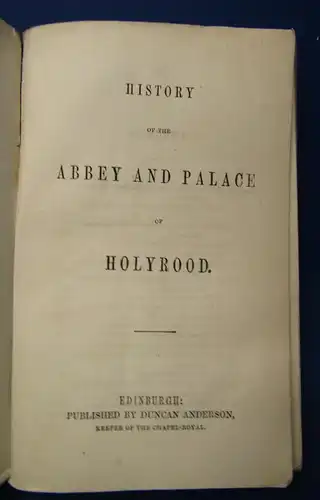 The Abbey and Palace of Holyrood 1849 Klosterkirche Edinburgh geschützt   js