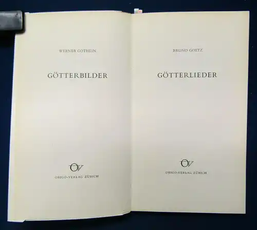 Goetz Götterlieder 1952 signiert nummeriert illustriert v. Werner Gothein js