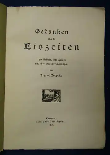 Zöppritz Gedanken über die Eiszeiten 1903 seltene EA Ihre Ursache, Folgen.. js