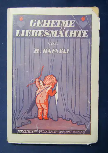 Rafaeli Geheime Liebesmächte (Geheimnisse des Glücks in der Liebe) um 1920 sf