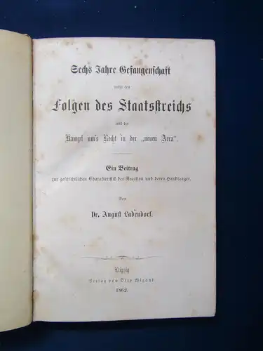 Ladendorf & Jahre in Gefangenschaft unter den Folgen des Staatsstreichs 1862 sf