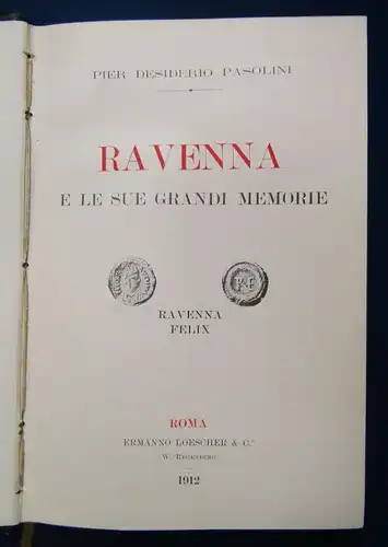Pasolini Ravenna E Le Sue Grandi Memoire 1912 Geschichte Architektur Kunst js