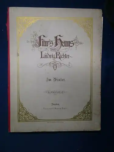 Richter Fürs Haus Im Winter um 1895 Gedichte Reime Erzählungen Belletristik js