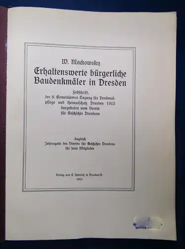 Mackowskn Erhaltenswerte bürgerliche Baudenkmäler in Dresden 1913 Festschrift js