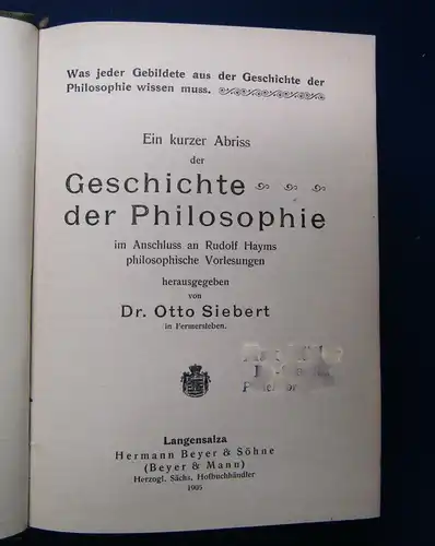 Siebert Ein kurzer Abriss der Geschichte der Philosophie 1905 Belletristik js