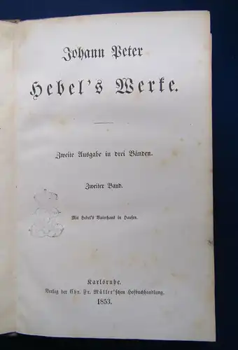 Johann Peter Hebel's Werke 3 Bde 1853 Klassiker Belletristik Weltliteratur sf