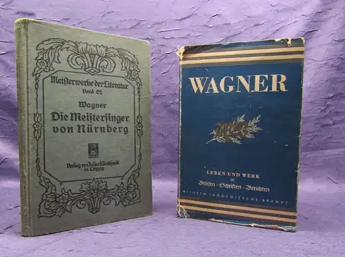 Wagner Leben und Werk/ Die Meisterfinger von Nürnberg 1916/1936 Belletristik sf