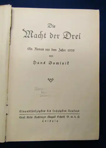 Dominik Die Macht der Drei 1922 Science - Fiction Roman ferne Zukunft sf