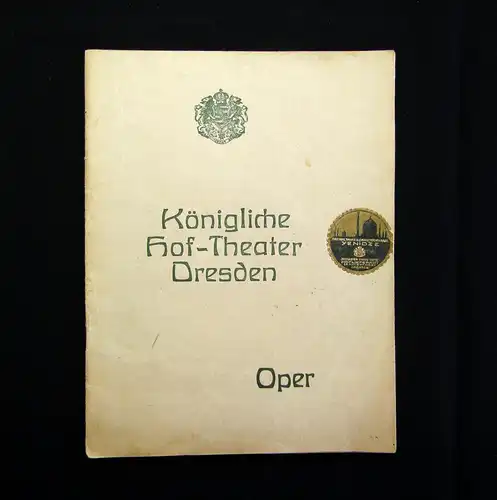 Königliche Hoftheater Dresden Oper um 1920 Geschichte Gesellschaft mb