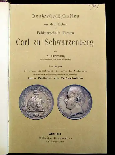 Denkwürdigkeiten aus dem Leben Feldmarschall Fürsten Carl zu Schwarzenberg 1861