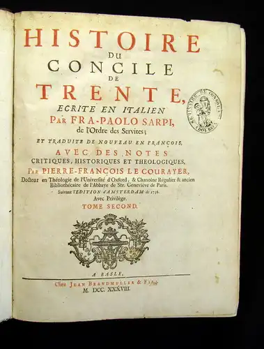 Sarpi, Paolo 1738 Historie de Concile de Trente...traduite de nouveau en ... am