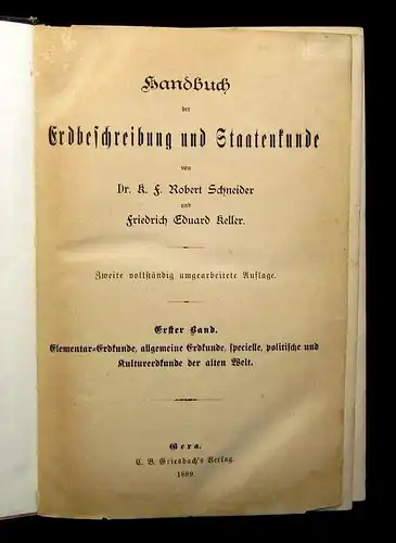 Keller, Schneider Handbuch der Erdbeschreibung und Staatenkunde 4 Bde. 1889 js