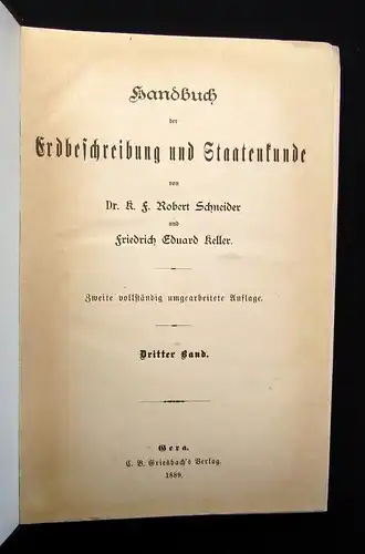 Keller, Schneider Handbuch der Erdbeschreibung und Staatenkunde 4 Bde. 1889 js