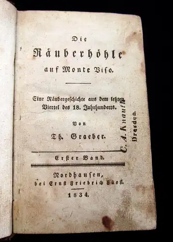 Graeber, Theodor 1834 Die Räuberhöhle auf Monte Viso; Eine Räubergeschichte...am