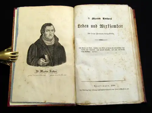 Anonym 1830 D. Martin Luthers Leben und Wirksamkeit für seine Freunde... am