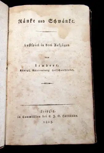 Trember 1813 Ränke und Schwänke. Lustspiel in drei Aufzügen am