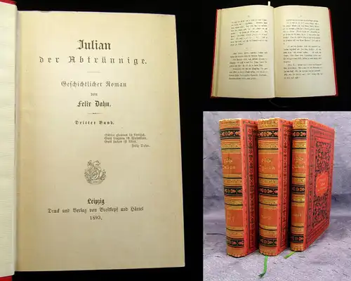 Dahn, Felix 1893 Julian der Abtrünnige - 3 Bde. Belletristik am