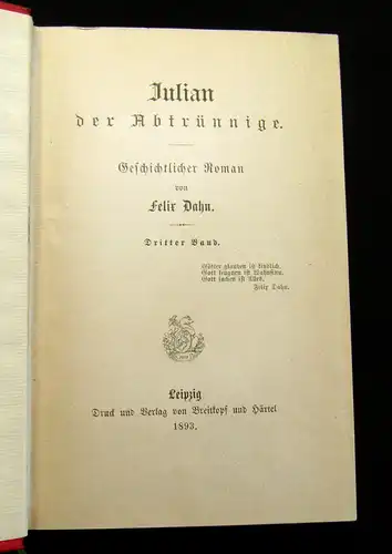 Dahn, Felix 1893 Julian der Abtrünnige - 3 Bde. Belletristik am