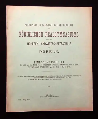 34.Jahresbericht des Kgl. Realgymnasiums zu Döbeln Einladungsschrift 1903 js